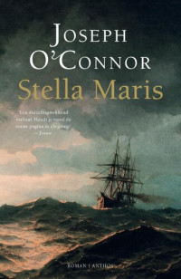 Joseph O’Connor — Stella Maris