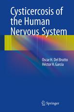 Oscar H. Del Brutto, Héctor H. García (auth.) — Cysticercosis of the Human Nervous System