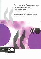 OECD — Corporate governance, state-owned enterprises : a survey of OECD countries