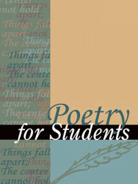 Smith, Jennifer(Editor);Thomason, Elizabeth(Editor);Kelly, David(Foreword) — Poetry for students, v. 12: presenting analysis, context and criticism on commonly studied poetry