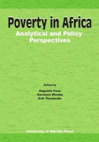 Augustin Fosu; Germano Mwabu; Erik Thorbecke — Poverty in Africa : Analytical and Policy Perspectives