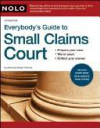 Ralph E. Warner;Ralph Warner;Emily Doskow — Everybody's Guide to Small Claims Court