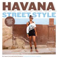 Conner Gorry; Gabriel Solomons; Martin Tompkins — Havana Street Style