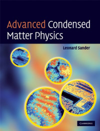 Leonard M. Sander — Advanced Condensed Matter Physics