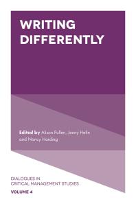Alison Pullen; Jenny Helin; Nancy Harding — Writing Differently