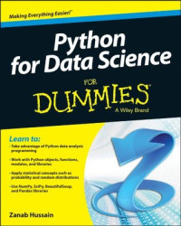 John Paul Mueller, Luca Massaron — Python for Data Science For Dummies