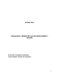 Norma Fuller, Verónica Delgado — Sexualidad y género en las culturas wampís y awajún. Informe final