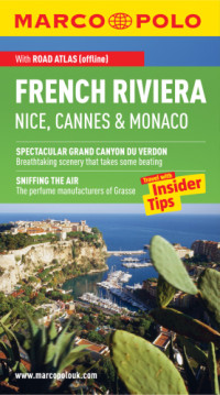 Bausch, Peter;Lederer, Birgitt — French riviera: Nice, Cannes & Monaco: travel with insider tips