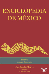 José Rogelio Álvarez — Enciclopedia de México - Tomo 2