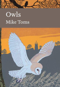 Toms, Mike P — Owls