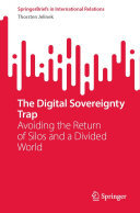 Thorsten Jelinek — The Digital Sovereignty Trap: Avoiding the Return of Silos and a Divided World