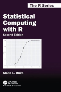 Maria L. Rizzo — Statistical Computing with R