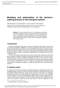 Mochalin M. , Mochalin S. , Levkin G. , Kasper M. — Modeling and Optimization of the Decision-Making Process in the Transport System // MATEC Web of Conferences: TransSiberia 2018. - Vol. 239. - Article Number 03015