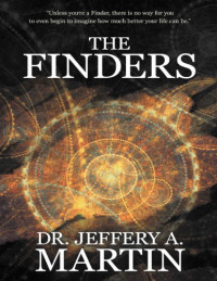 Jeffery A. Martin — The Finders