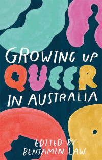 Benjamin Law — Growing Up Queer in Australia