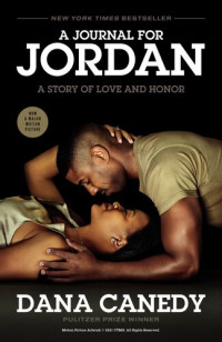 Dana Canedy — A Journal for Jordan : A Story of Love and Honor