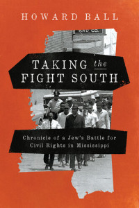 Howard Ball — Taking the Fight South