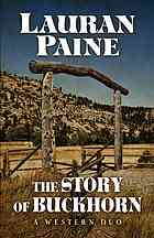 Lauran Paine — The Story of Buckhorn