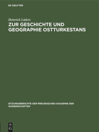 Heinrich Lüders — Zur Geschichte und Geographie Ostturkestans