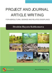 Kubkomawa I.H. — Project and journal article writing for agricultural science and related disciplines