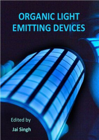 Singh J. (Ed.) — Organic Light Emitting Devices