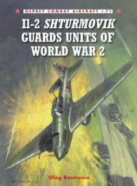 Oleg Rastrenin; A. Yurgenson; Tony Holmes(Editor) — Il-2 Shturmovik Guards Units of World War 2