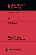 Robert Steel Edgar (auth.) — Field Analysis and Potential Theory