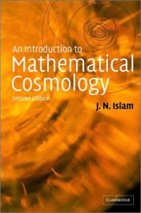 J. N. Islam — An introduction to mathematical cosmology