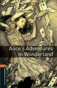 Lewis Carroll — Alice's Adventures in Wonderland