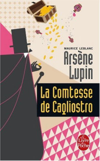 Maurice Leblanc — La comtesse de Cagliostro