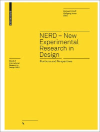Michael Erlhoff (editor); Wolfgang Jonas (editor) — NERD – New Experimental Research in Design