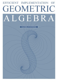 Fontijne D. — Efficient implementation of geometric algebra