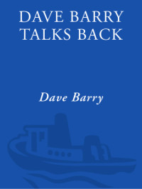 Barry, Dave;MacNelly, Jeff — Dave Barry talks back