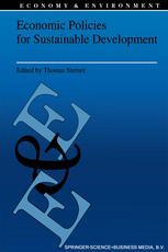 Thomas Sterner (auth.), Thomas Sterner (eds.) — Economic Policies for Sustainable Development