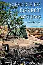 Walter Whitford, Elizabeth Ludwig Wade (illustrations) — Ecology of Desert Systems