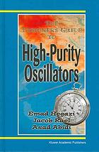 Emad Hegazi; Jacob Rael; Asad Abidi — The designer's guide to high-purity oscillators