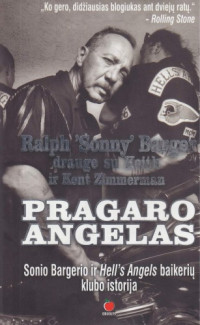 Ralph ‘Sonny‘ Barger — Pragaro angelas