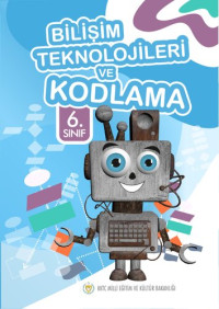 coll. — Bilişim Teknolojileri ve Kodlama. 6. Sınıf