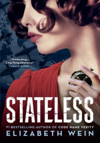 Elizabeth Wein — Stateless