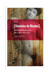Stanislas de Rhodes — Autobiografia de uma pulga