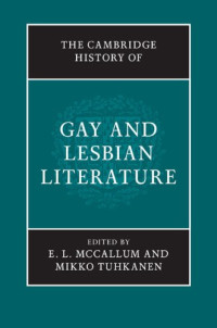 E. L. McCallum — The Cambridge History of Gay and Lesbian Literature