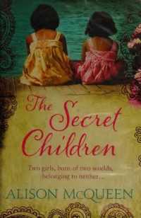 Alison   McQueen — The Secret Children