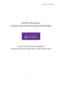 Joshua M. Paiz — Scientific Communication: A Student Guide to Scientific Writing at NYU Shanghai