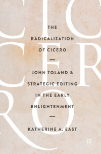 Katherine A. East — The Radicalization of Cicero