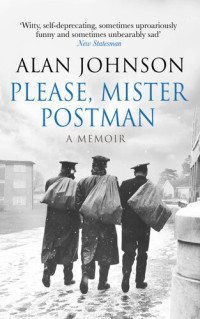 Alan Johnson — Please, Mister Postman