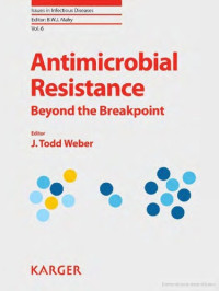 Medical — Anti-Microbial Resistance