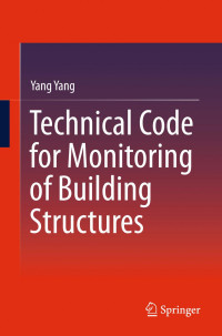 Yang Yang — Technical Code for Monitoring of Building Structures