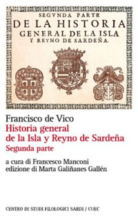Vico F. — Historia general de la Isla y Reyno de Sardeña. Volumen II