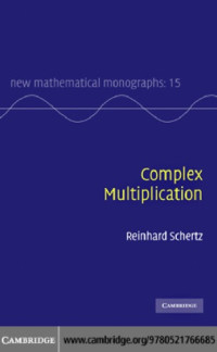 Reinhard Schertz — Complex Multiplication