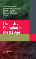 Z. M. Lerman (auth.), Minu Gupta-Bhowon, Sabina Jhaumeer-Laulloo, Henri Li Kam Wah, Ponnadurai Ramasami (eds.) — Chemistry Education in the ICT Age